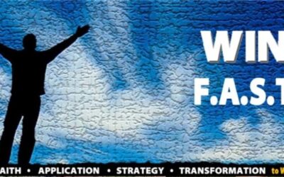 WIN FAST – Using Faith, Application, Strategy and Transformation